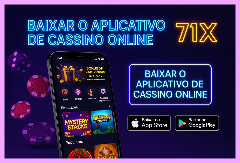 Baixar o 71X Cassino App